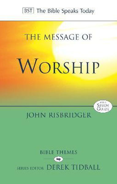 Picture of The Message of Worship